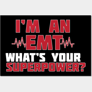 EMT Super Power PremiumDesign Shirt for Men, Women Posters and Art